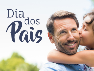 DIA DOS PAIS